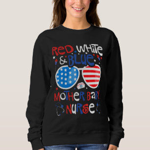 Sudadera 4 De Julio Madre Blanca Roja Madre Bebé Enfermera 