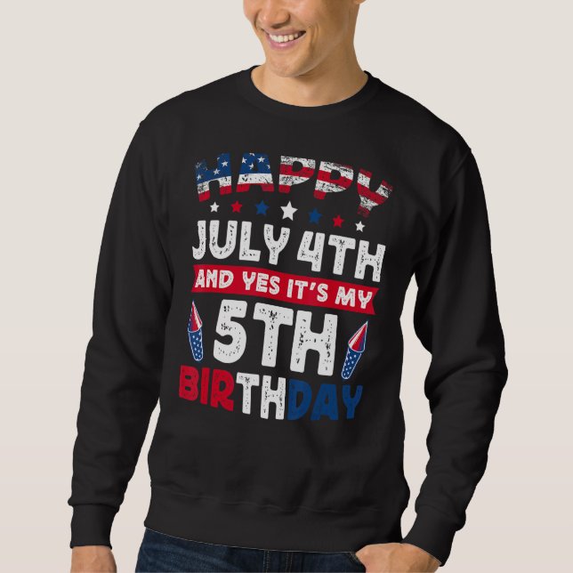 Sudadera 4 de julio Mi quinto cumpleaños es la cosecha angu (Anverso)