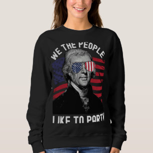 Sudadera 4 de julio Thomas Jefferson A nosotros, la gente,