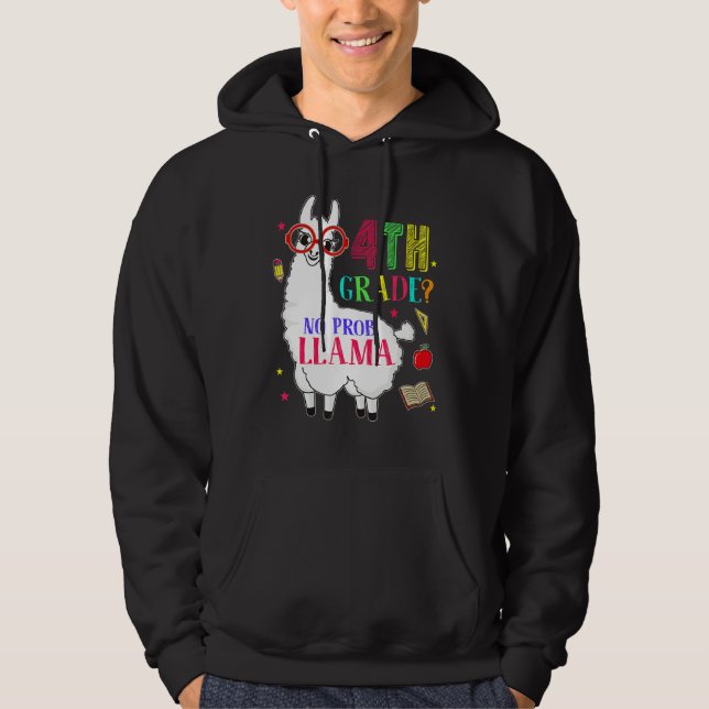 Sudadera 4° Grado No Prob Llama AæCuarto Grado De Enseñanza (Anverso)