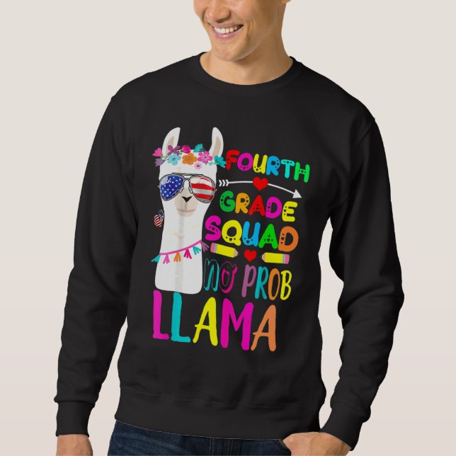 Sudadera 4° Grado Squad No Prob Llama Profesor De Nuevo A S (Anverso)
