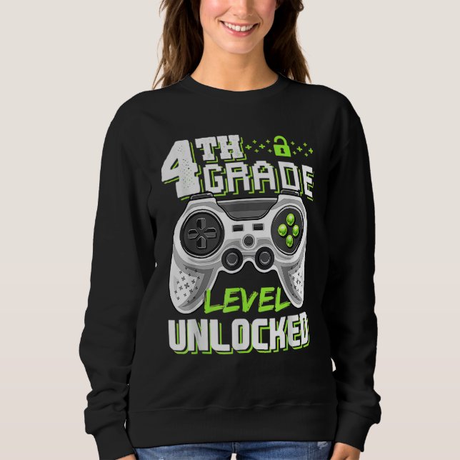 Sudadera 4th Grade Level Unlocked Game On 4th Grade Back To (Anverso)