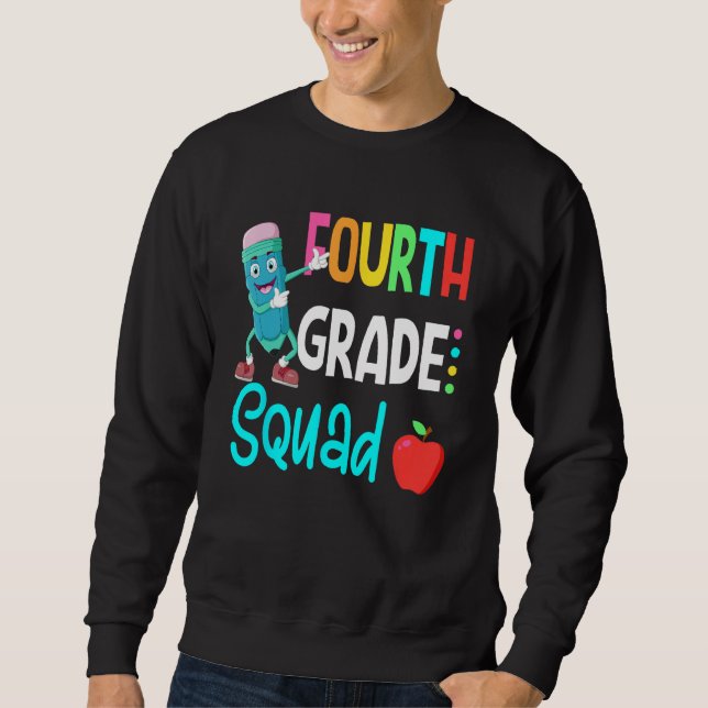 Sudadera 4th Grade Squad Fourth Teacher Student Team Back T (Anverso)