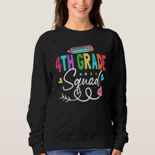 Sudadera 4th Grade Squad Fourth Teacher Student Team Back T (Anverso)