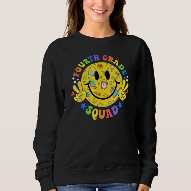 Sudadera 4th Grade Squad Smile Face Student Teacher Back To (Anverso)