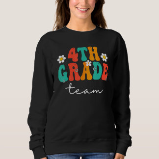 Sudadera 4th Grade Team Retro Groovy Women Happy First Day 