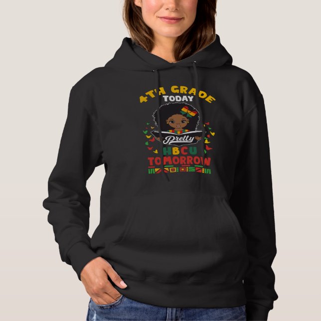 Sudadera 4th Grade Today HBCU Tomorrow Historically Black C (Anverso)
