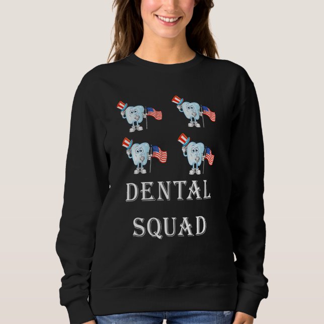Sudadera 4th Of July Dentist  American Patriotic Dental Squ (Anverso)