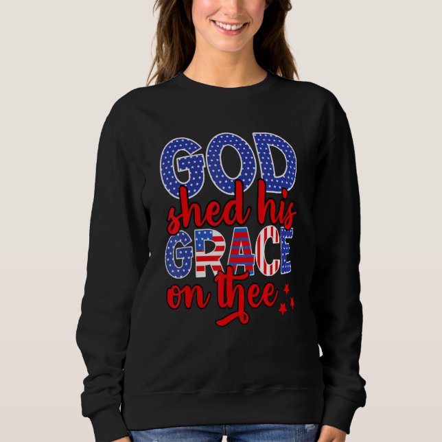 Sudadera 4th Of July Groovy Patriotic God Shed His Grace On (Anverso)