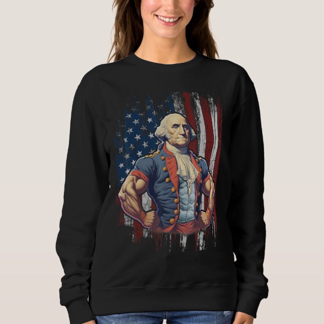 Sudadera 4th of July Patriotic Funny George Washington July (Anverso)