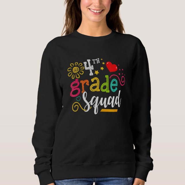 Sudadera 4th Third Grade Squad Student Teacher  Back To Sch (Anverso)