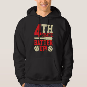 Sudadera 4to Grado Batter Up Béisbol Softbol De vuelta a la