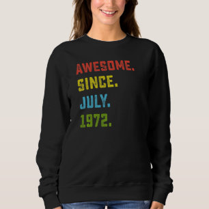 Sudadera 50.º cumpleaños increíble desde julio de 1972