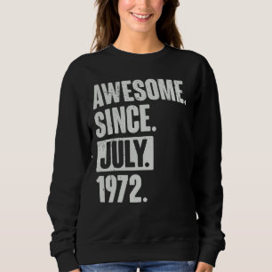 Sudadera 50 años de edad, 50 años, maravilloso desde julio 
