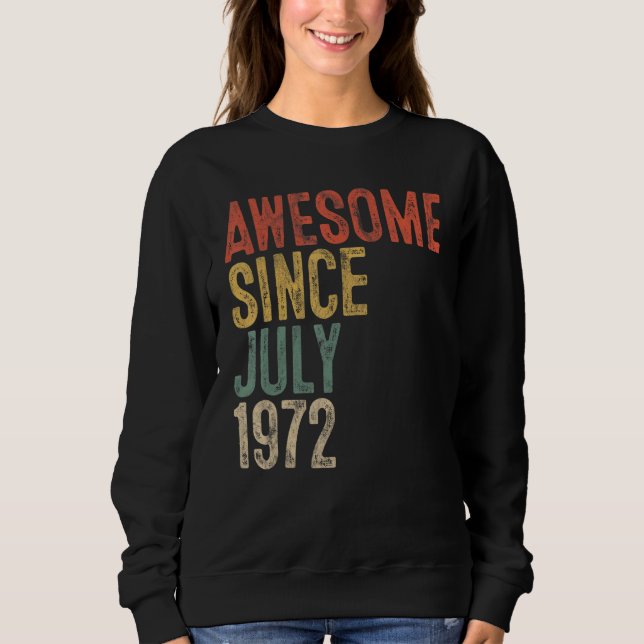 Sudadera 50 años de edad asombrosa desde julio de 1972 50º  (Anverso)