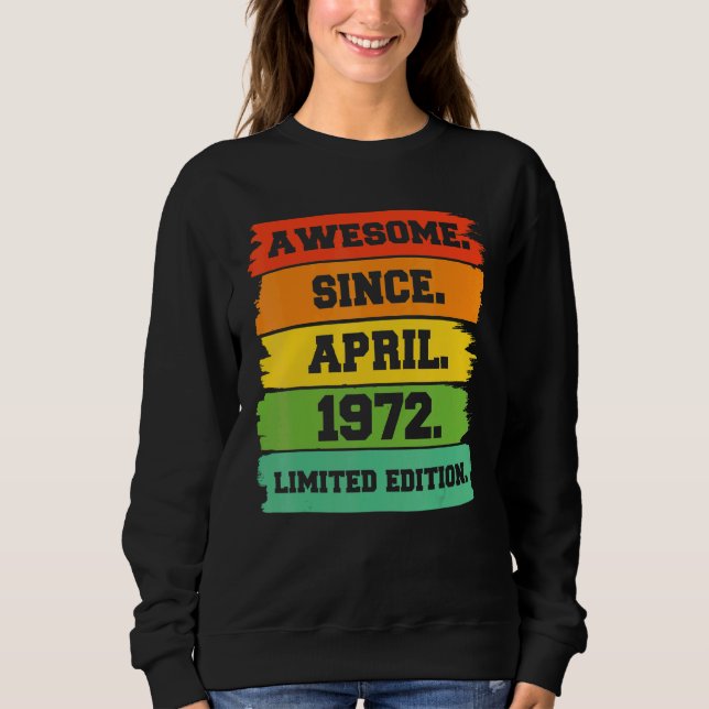 Sudadera 50 años de edad increíble desde abril de 1972 50º  (Anverso)