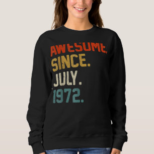Sudadera 50 años de edad increíble desde julio de 1972 50º 