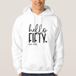 Sudadera 50 cumpleaños Hello Fifty