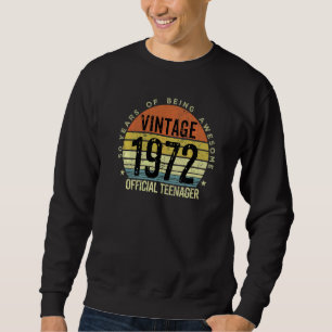 Sudadera 50 Cumpleaños Vintage 1972 Adolescente Oficial 50