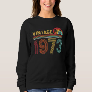 Sudadera 50 Years Old Vintage 1973 Limited Edition 50th Bir
