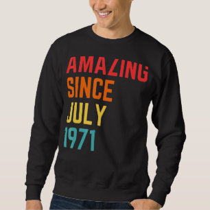 Sudadera 51 años de edad increíble desde julio de 1971 51º