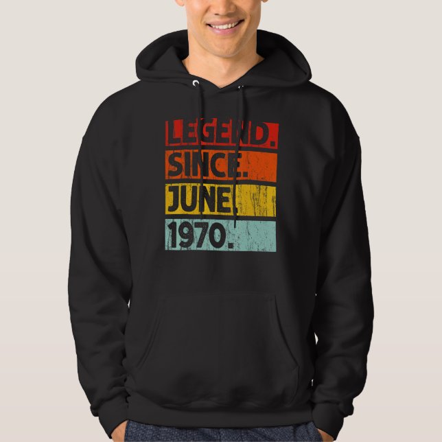 Sudadera 52ª leyenda de cumpleaños desde junio de 1970 52 a (Anverso)