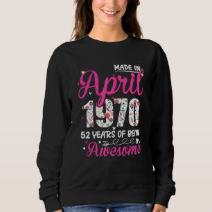 Sudadera 52.º cumpleaños increíble desde abril de 1970