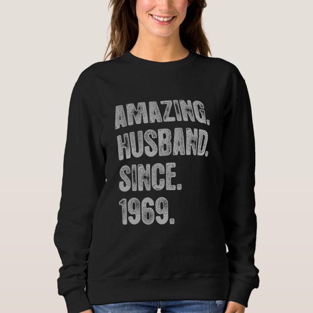 Sudadera 53° Aniversario Boda De Su Sorprendente Esposo Si (Anverso)