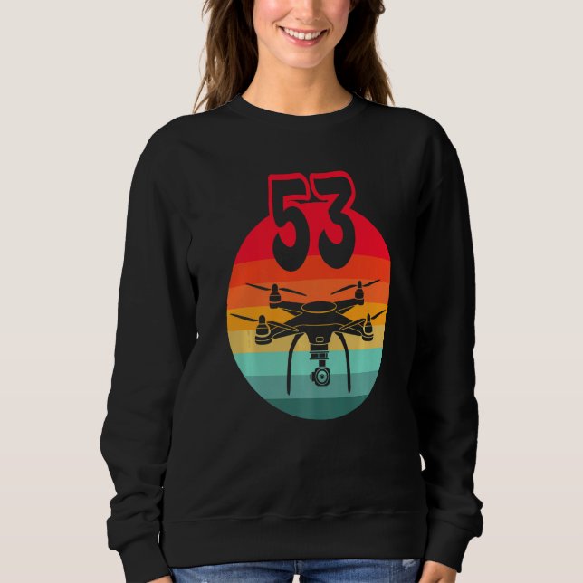 Sudadera 53 Años I Drones Retro De Control Remoto Con C (Anverso)