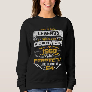 Sudadera 54 años de edad Leyendas nacidas en diciembre de