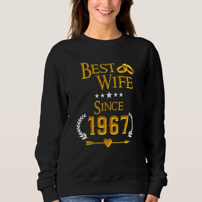 Sudadera 55th Wedding Anniversary Best Wife Since 1967 (Anverso)