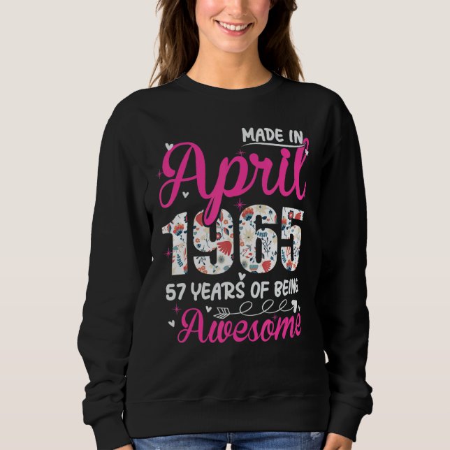 Sudadera 57.º cumpleaños increíble desde abril de 1965 (Anverso)
