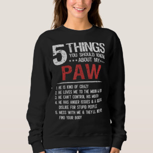 Sudadera 5 cosas que deberías saber sobre el día de mi padr