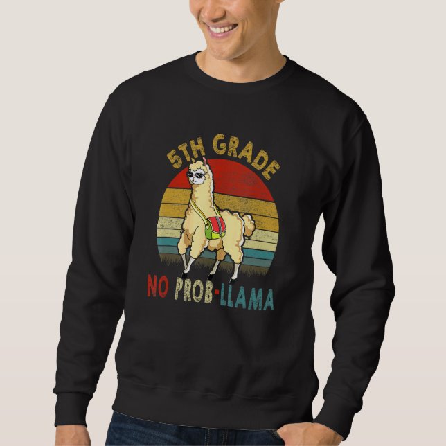Sudadera 5° grado No Prob-Llama Estudiante Primer Día (Anverso)
