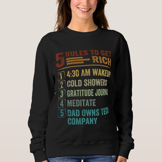 Sudadera 5 Rules to Get Rich   How To Get Rich  Golden Rule (Anverso)