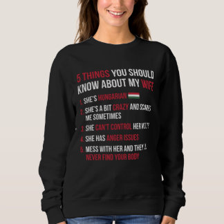 Sudadera 5 Things You Should Know About My Hungarian Wife