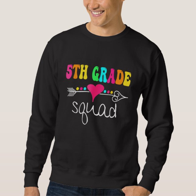 Sudadera 5th Grade Squad Fifth Teacher Student Team Back To (Anverso)