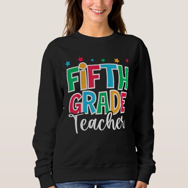 Sudadera 5th Grade Teacher First Day of School Welcome Back (Anverso)