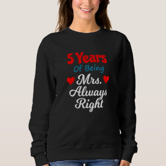 Sudadera 5th Wedding Anniversary for Women Her Mrs Always R