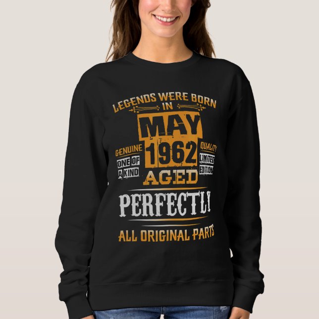 Sudadera 60.º Cumpleaños De Leyendas Nacido En Mayo De 1962 (Anverso)