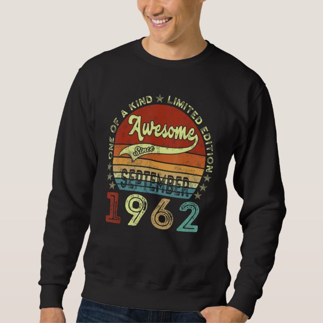 Sudadera 60.º cumpleaños increíble desde septiembre de 1962 (Anverso)