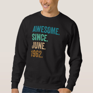 Sudadera 60 años de edad increíble desde junio de 1962 60º 