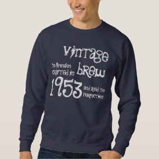 Sudadera 60.o Nombre 1953 del Brew del vintage del regalo