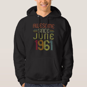 Sudadera 61° cumpleaños increíble desde junio de 1961