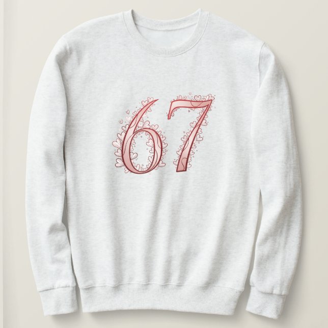 Sudadera 67th Romantic Heart Number Valentine's  (Anverso del diseño)