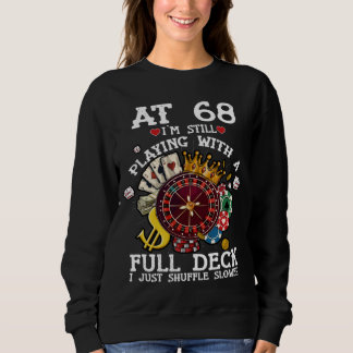 Sudadera 68 años a los 68 sigo jugando con diciembre comple