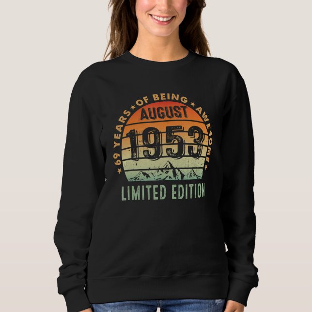 Sudadera 69 años de edad asombrosa desde agosto de 1953 69º (Anverso)