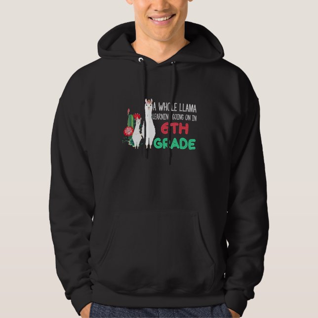 Sudadera 6.º Estudiante De Grado Llama Cactus De Vuelta A L (Anverso)