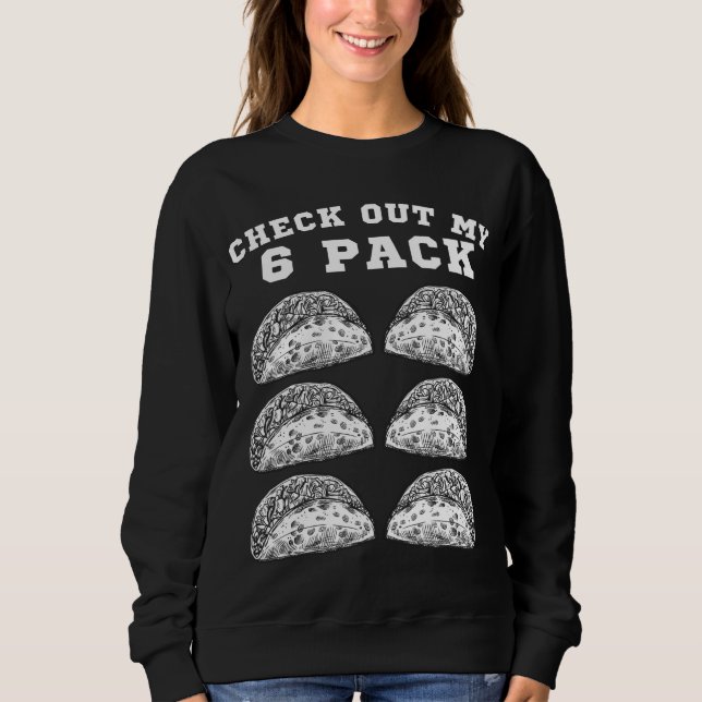 Sudadera 6 Pack Fitness Taco Funny Gym Mexicano - Taco Love (Anverso)