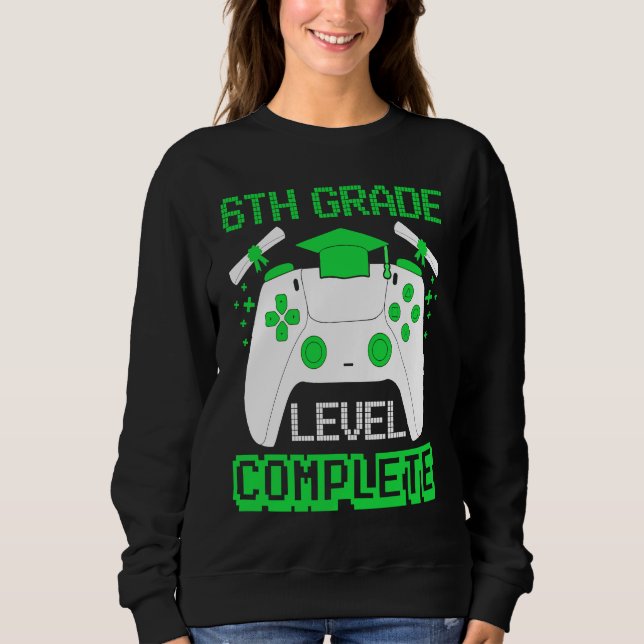 Sudadera 6th Grade Level Complete Gamer 6th Grade Graduatio (Anverso)
